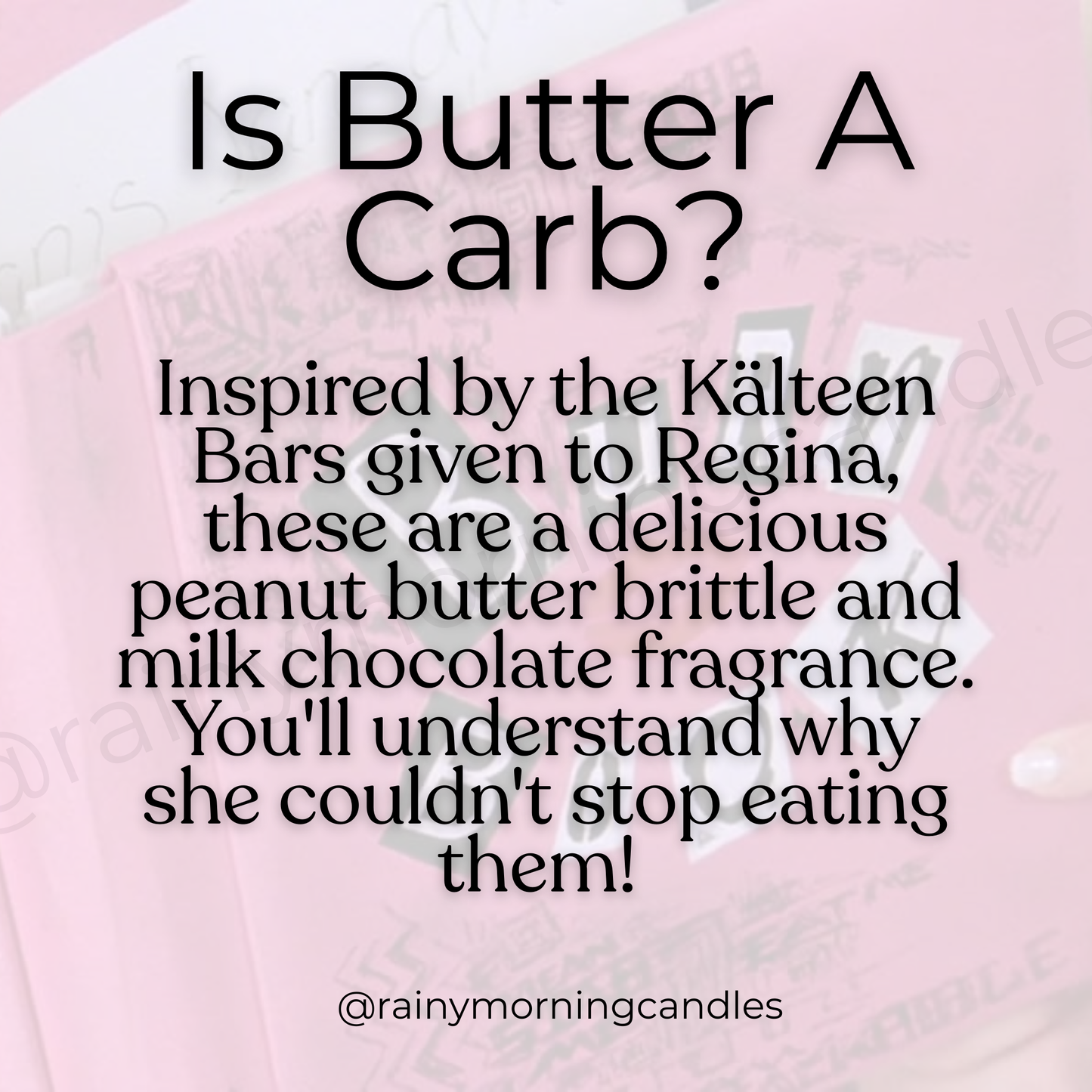 Is Butter a Carb? | Mean Girls Inspired Wax Melts