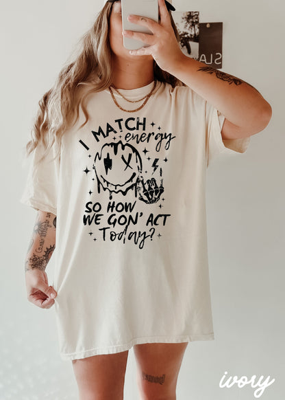 PRE-ORDER: I Match Energy Tee *8 Colors (S-3X)
